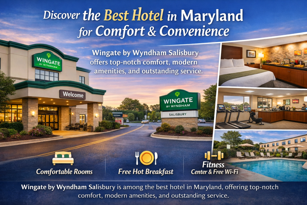 Best hotels in Maryland