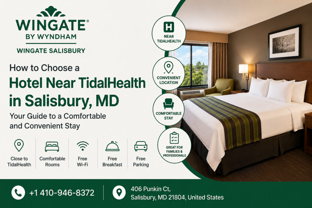 Hotels Near TidalHealth in Salisbury MD